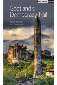 Scotland's Democracy Trail