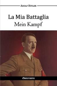 Mia Battaglia - Mein Kampf