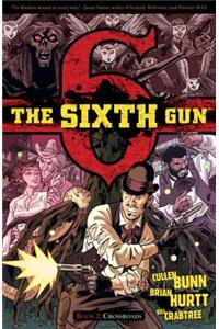 Sixth Gun Vol. 2