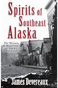 Spirits of Southeast Alaska