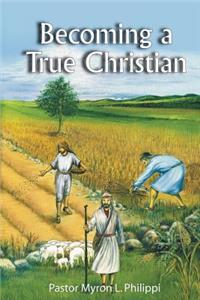 Becoming a True Christian