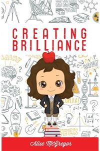 Creating Brilliance