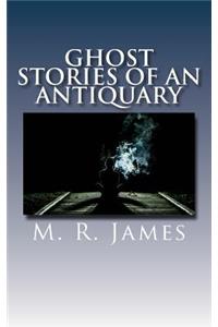 Ghost Stories of an Antiquary