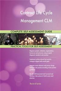 Contract Life Cycle Management CLM Complete Self-Assessment Guide