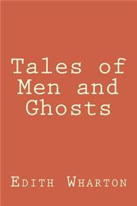 Tales of Men and Ghosts