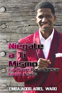 Niegate a Ti Mismo