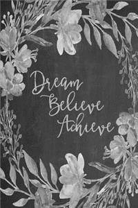 Chalkboard Bullet Dot Grid Journal - Dream Believe Achieve (Grey)