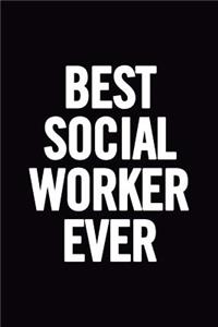Best Social Worker Ever
