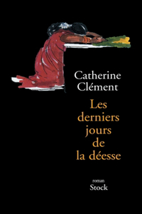 Les derniers jours de la déesse