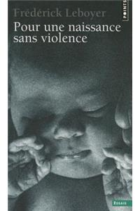Pour Une Naissance Sans Violence