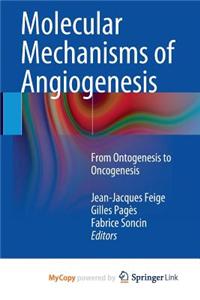 Molecular Mechanisms of Angiogenesis