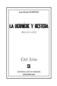 dernière y restera