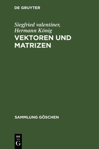 Vektoren und Matrizen