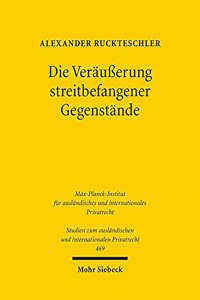 Die Verausserung Streitbefangener Gegenstande