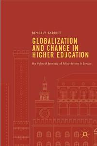 Globalization and Change in Higher Education