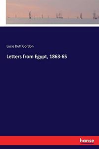 Letters from Egypt, 1863-65