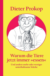 Warum die Tiere jetzt immer essen