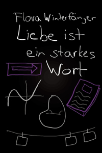 Liebe ist ein starkes Wort