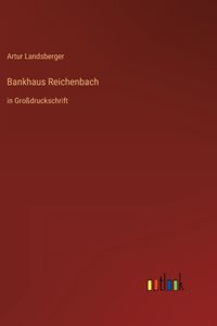 Bankhaus Reichenbach