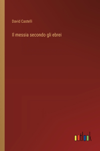 messia secondo gli ebrei