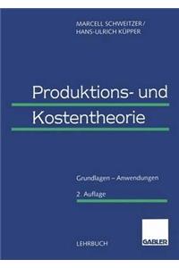 Produktions- Und Kostentheorie