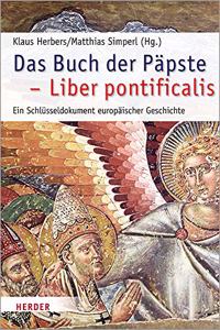 Das Buch Der Papste - Liber Pontificalis