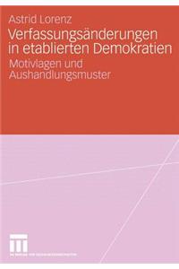 Verfassungsänderungen in Etablierten Demokratien