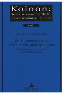 Computerization of French Hospital Institutions