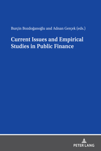 Current Issues and Empirical Studies in Public Finance