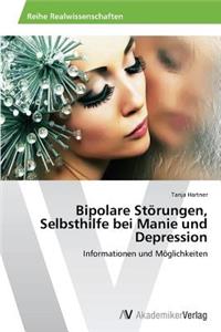 Bipolare Störungen, Selbsthilfe bei Manie und Depression