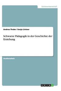 Schwarze Pädagogik in der Geschichte der Erziehung