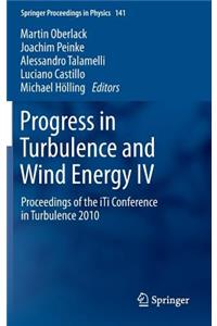 Progress in Turbulence and Wind Energy IV