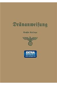 Anweisung für die Planung, Ausführung und Unterhaltung von Dränanlagen