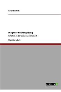 Diagnose Hochbegabung