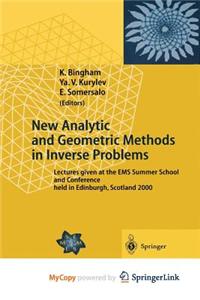 New Analytic and Geometric Methods in Inverse Problems