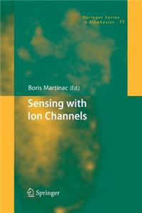 Sensing with Ion Channels