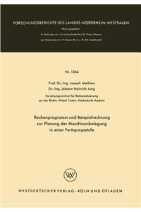 Rechenprogramm und Beispielrechnung zur Planung der Maschinenbelegung in einer Fertigungsstufe