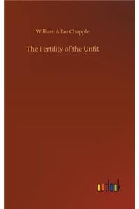 The Fertility of the Unfit