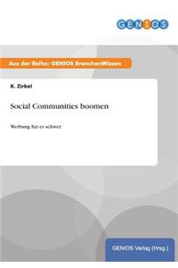 Social Communities boomen