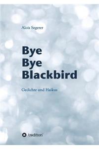 Bye Bye Blackbird