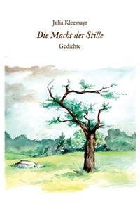 Die Macht der Stille