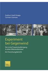 Experiment Bei Gegenwind