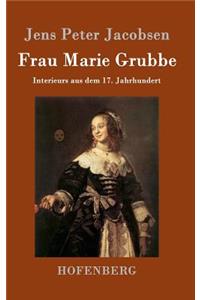 Frau Marie Grubbe: Interieurs aus dem 17. Jahrhundert