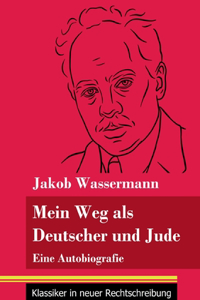Mein Weg als Deutscher und Jude