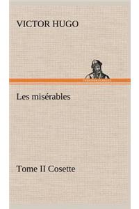 Les misérables Tome II Cosette