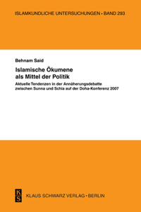 Islamische Ökumene ALS Mittel Der Politik