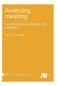Analyzing meaning