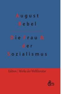 Frau & der Sozialismus