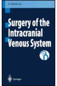 Surgery of the Intracranial Venous System