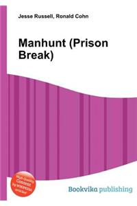 Manhunt (Prison Break)
